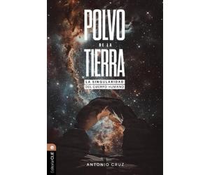 Antonio Cruz Polvo de la Tierra (Tascabile)