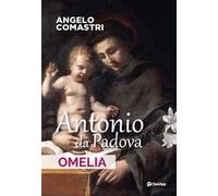 Antonio da Padova. Omelia