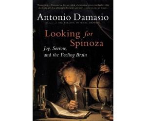 Antonio Damasio Damasio Antonio Looking for Spinoza (Tascabile)