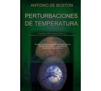 Antonio de Boston Perturbaciones de Temperatura (Tascabile)