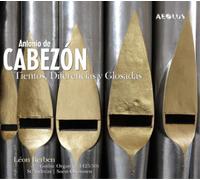 Antonio De Cabezon Antonio De Cabezón: Tientos, Diferencias Y Glosadas (CD)