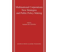 Antonio De Chia Multinational Corporations. New Strategies and Publi (Tascabile)