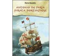 Antonio de Faria. Pirata portoghese