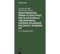 Antonio Del Rio Beschreibung Einer Alten Stadt, Die in Guatim (Copertina rigida)