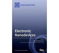 Antonio Di Bartolomeo Electronic Nanodevices (Copertina rigida)