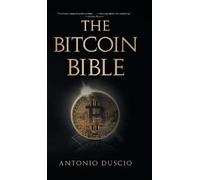 Antonio Duscio The Bitcoin Bible (Copertina rigida)