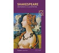Antonio e Cleopatra. Testo inglese a fronte