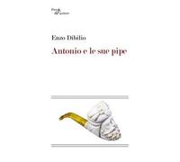 Antonio e le sue pipe