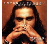 antonio flores - Arriba Los Corazones