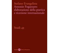 Antonio Fogazzaro: elaborazione della poetica e ricezione internazionale