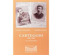 Antonio Fogazzaro - Giuseppe Giacosa. Carteggio (1883-1904)
