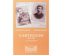 Antonio Fogazzaro - Giuseppe Giacosa. Carteggio (1883-1904) [Paperback] [Sep 30,
