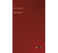 Antonio Fogazzaro Idillii spezzati (Copertina rigida)