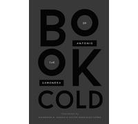 Antonio Gamoneda Book of the Cold (Tascabile)