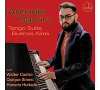 Antonio Gavrila Tango Suite Buenos Aires (CD) Album