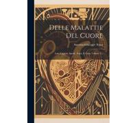 Antonio Giuseppe Testa Delle Malattie Del Cuore (Tascabile)