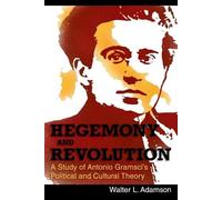 Antonio Gramasiio Hegemony and Revolution (Tascabile)