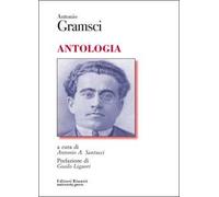 Antonio Gramsci. Antologia