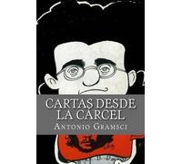 Antonio Gramsci Cartas desde la Carcel (Tascabile)