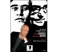 Antonio Gramsci e Graciliano Ramos in dialogo con Nelson Pereira dos Santos. Alle radici di Sardegna Sertão. Con DVD