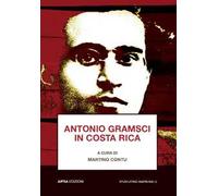 Antonio Gramsci in Costa Rica