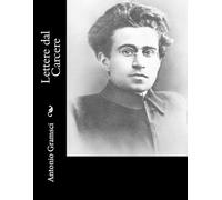 Antonio Gramsci Lettere dal Carcere (Tascabile)