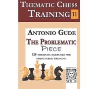 Antonio Gude Thematic Chess Training - Book 11 (Tascabile)