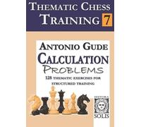 Antonio Gude Thematic Chess Training (Tascabile) Thematic Chess Training
