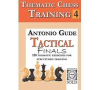 Antonio Gude Thematic Chess Training (Tascabile) Thematic Chess Training