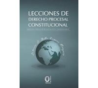 Antonio J Bello Lozano Márq Lecciones de Derecho Procesa Constitucio (Tascabile)