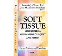 Antonio J Chavez Ruiz Soft Tissue (Copertina rigida)