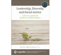 Antonio Jimenez-Luque Leadership, Diversity, and Social Justice (Tascabile)
