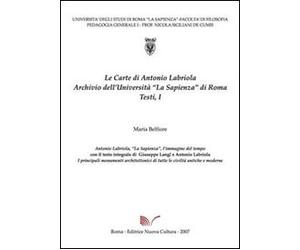 Antonio Labriola, «La Sapienza», l'immagine del tempo