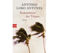 António Lobo Antunes Maralde Meyer-Minnem Kommission der Tränen: Ro (Tascabile)
