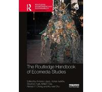 Antonio López The Routledge Handbook of Ecomedia Studies (Tascabile)