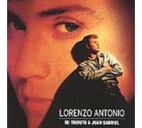 Antonio, Lorenzo - Mi Tributo A Juan Gabriel