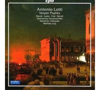 Antonio Lotti Vesper Psalms (Jung, Batzdorfer Hofkapelle) (CD) Album