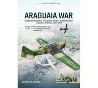 Antonio Luis Sapienza Araguaia War Volume 2 (Tascabile) Latin America@War