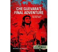 Antonio Luis Sapienza Fracchia Che Guevara's Final Adventure (Tascabile)