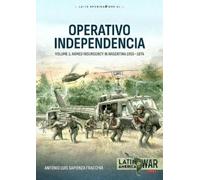 Antonio Luis Sapienza Fracchia Operativo Independencia (Tascabile)