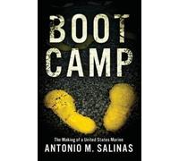 Antonio M Salinas Boot Camp (Tascabile)