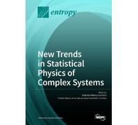 Antonio M Scarfo New Trends in Statistical Physics of Complex Syste (Tascabile)