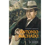 Antonio Machado - Caravaggi Giovanni