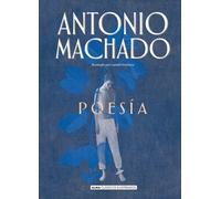 Antonio Machado Poesia de Antonio Machado (Copertina rigida) Clásicos Ilustrados