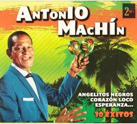 Antonio Machín - 30 Éxitos