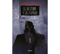 Antonio Malpica El Destino Y La Espada / The De (Tascabile) (PRESALE 12/01/2026)