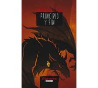 Antonio Malpica Principio Y Fin (Tascabile) El Libro de los Héroes