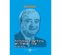 Antonio Martino, an italian life