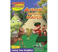Antonio Meets His Match: Its About Loving Your Neighbor