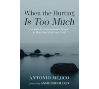 Antonio Méjico When the Hurting Is Too Much (Tascabile)